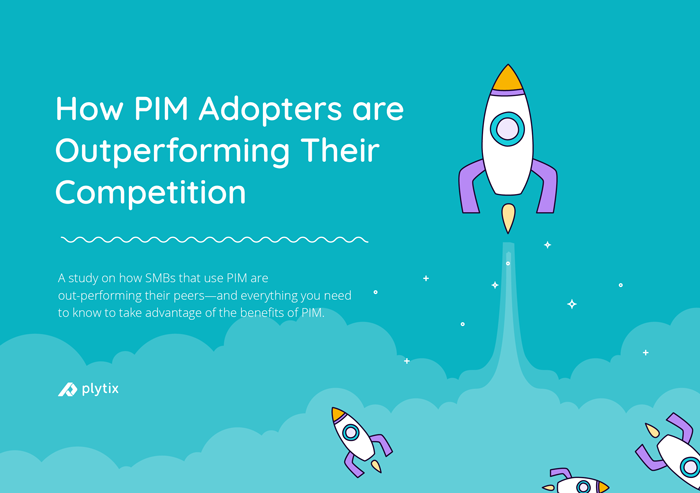 How PIM adopters are outperforming their competition