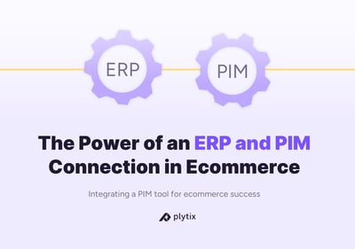 ERP and PIM for ecommerce