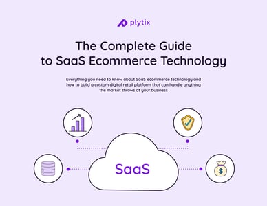 The complete guide to SaaS Ecommerce Technology