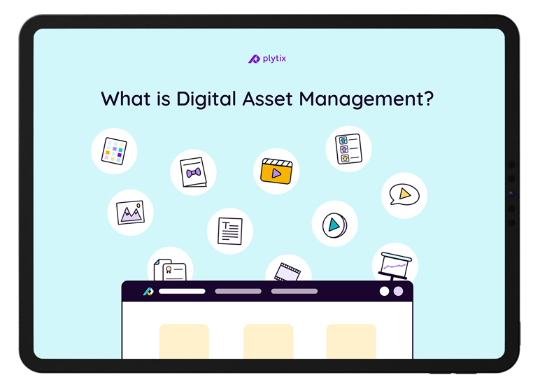 What is digital asset management?