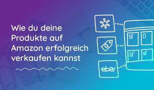 Amazon Produktoptimierung So Verkaufst Du Deine Produkte Auf Amazon