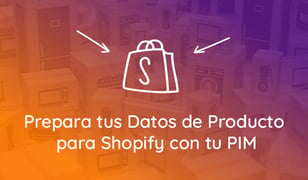 Cómo Exportar Tus Datos De Producto A Shopify
