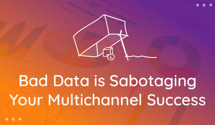 How Bad Product Information Is Sabotaging Your Multichannel Success