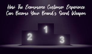 ecommerce customer experience