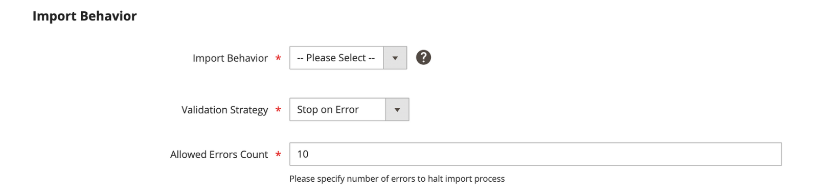 The Import behavior and error settings part of the Import page on Adobe Commerce.