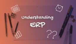  Understanding what Enterprise Resource Planning (ERP) is and how it can help scale your organization.