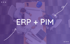 How ERP and PIM systems work together