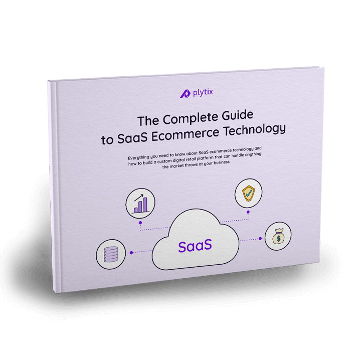 The Complete Guide to SaaS Ecommerce Technology The Complete Guide to SaaS Ecommerce Technology