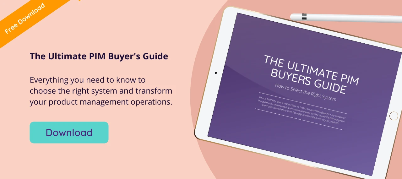 Get your FREE ultimate PIM buyer's guide today!