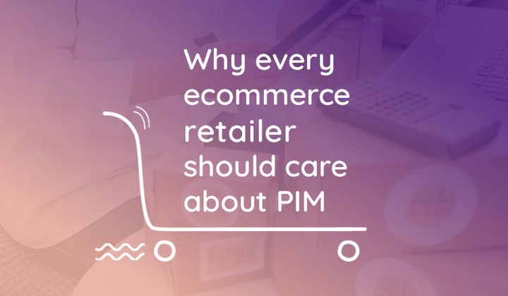 Shopping cart with text on the need for PIM software in 2021
