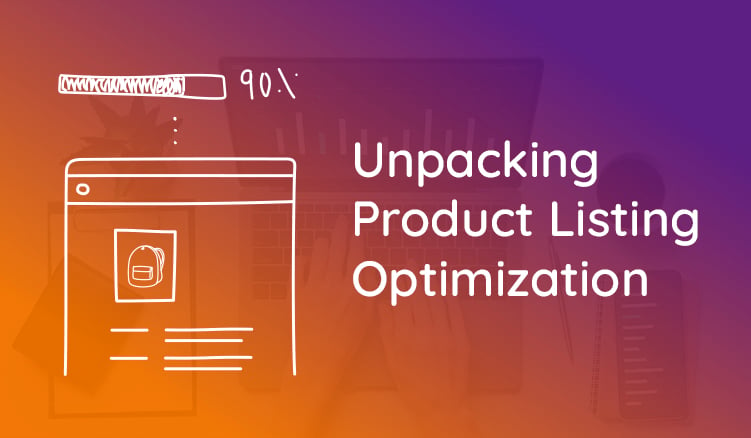 Why Search and Discovery Matters For Product Listing Optimization