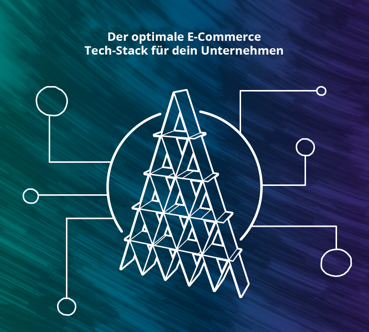 Der Optimale E-Commerce Tech-Stack Für Dein Unternehmen