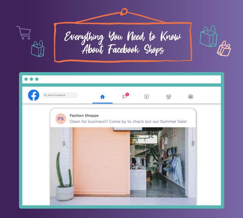 Everything You Need to Know About Facebook Shops