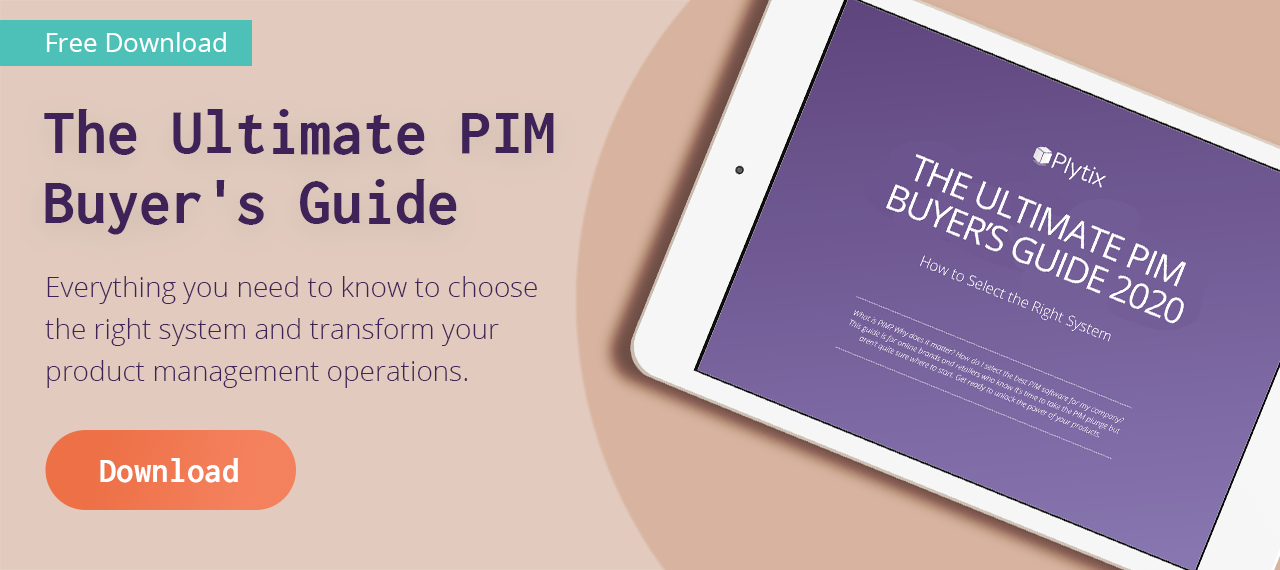 Download a FREE guide to choosing the ultimate PIM solution