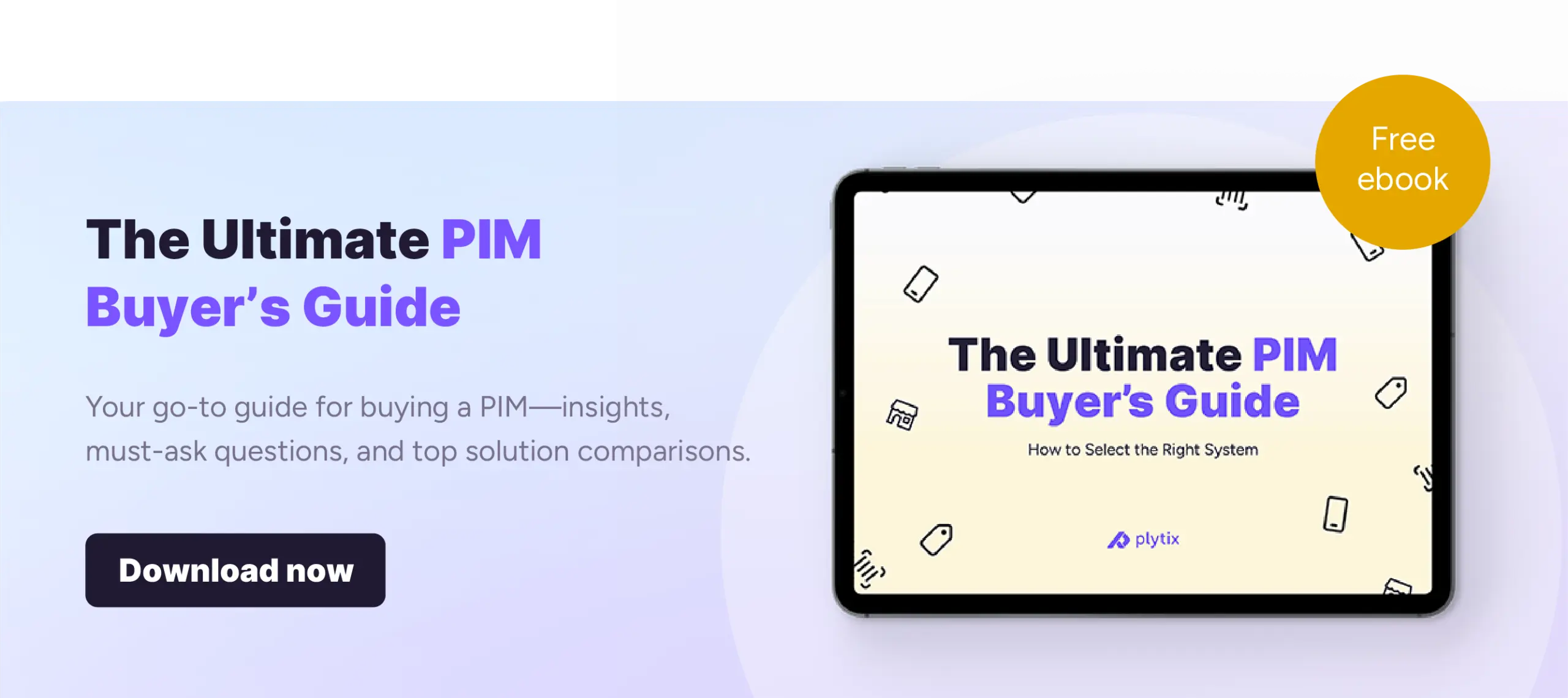 Get your FREE ultimate PIM buyer's guide today!