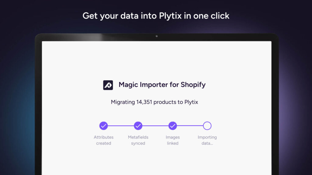 Plytix Magic Importer syncing 14,351 products from Shopify, with attributes, metafields, and images completing in sequence